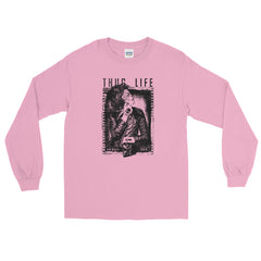 Thug Life Long Sleeve Shirt